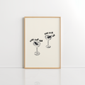 One for You One for Me Wall Art – Martini Quote