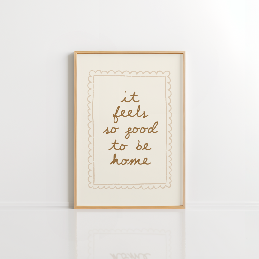 It Feels So Good to Be Home Wall Art – Minimal Quote