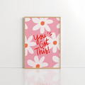 You Got This Wall Art – Pink Orange Quote Print