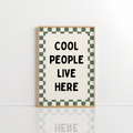 Cool People Live Here Wall Art – Retro Kitchen