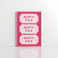 North Pole Ticket Print – Pink Christmas Decor