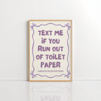 Run Out of Toilet Paper Wall Art – Purple Bathroom