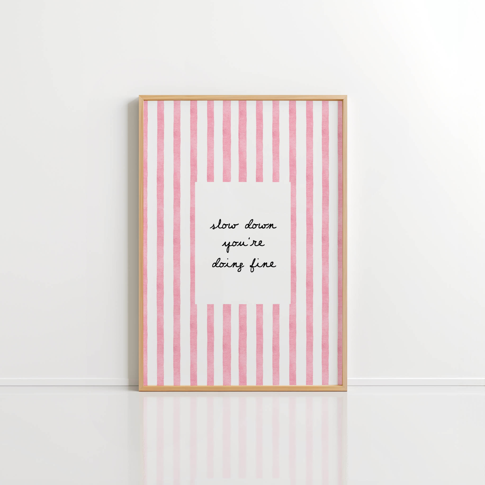 Slow Down Wall Art – Pink Stripe Print