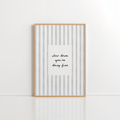Slow Down Wall Art – Neutral Minimal Print