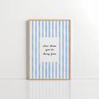 Slow Down Wall Art – Blue Stripe Print