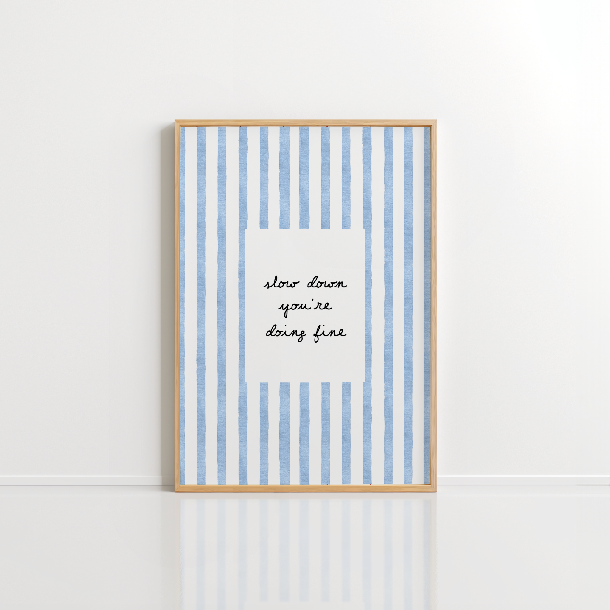 Slow Down Wall Art – Blue Stripe Print