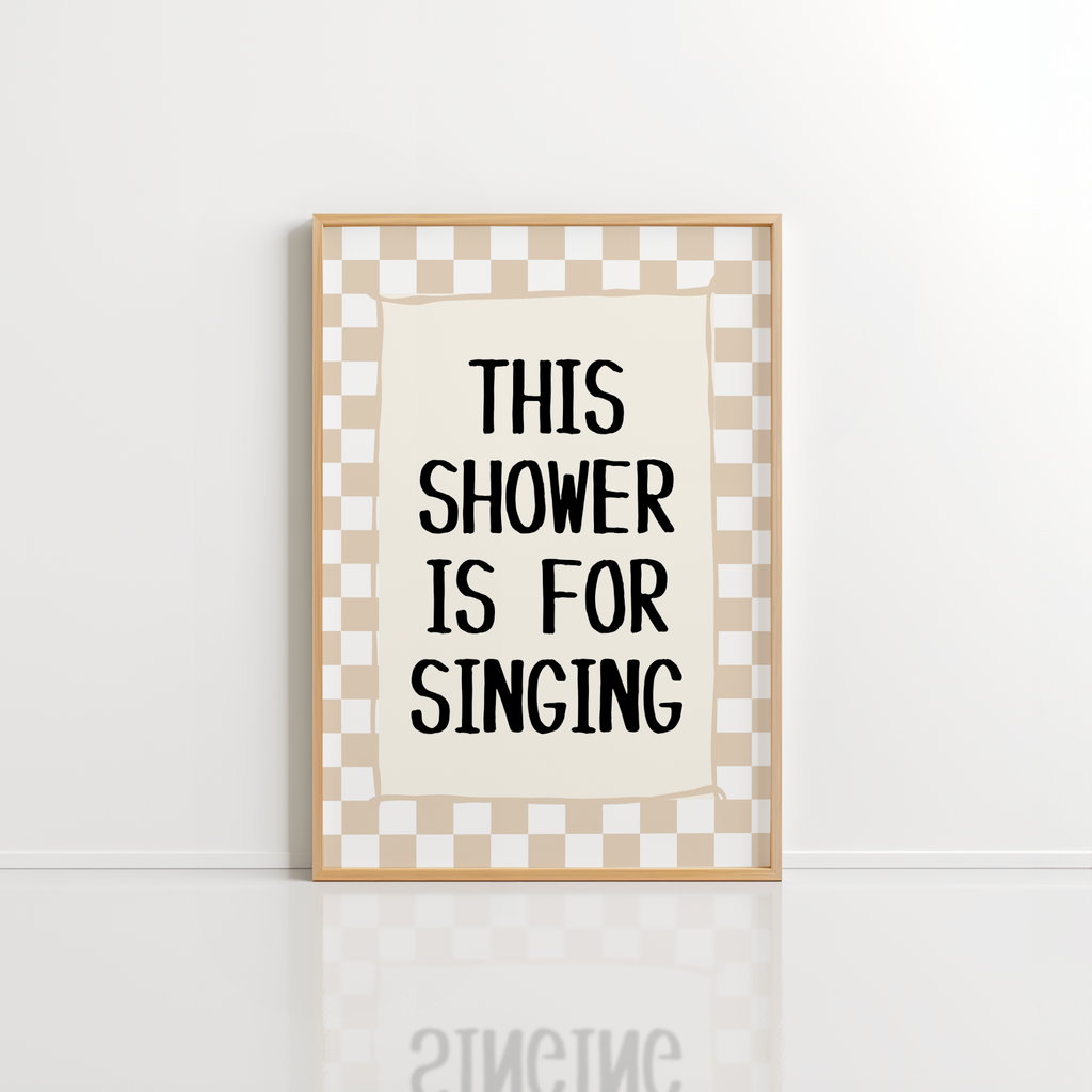 This Shower Is for Singing Print