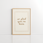 So Glad You're Here Wall Art – Entryway Welcome