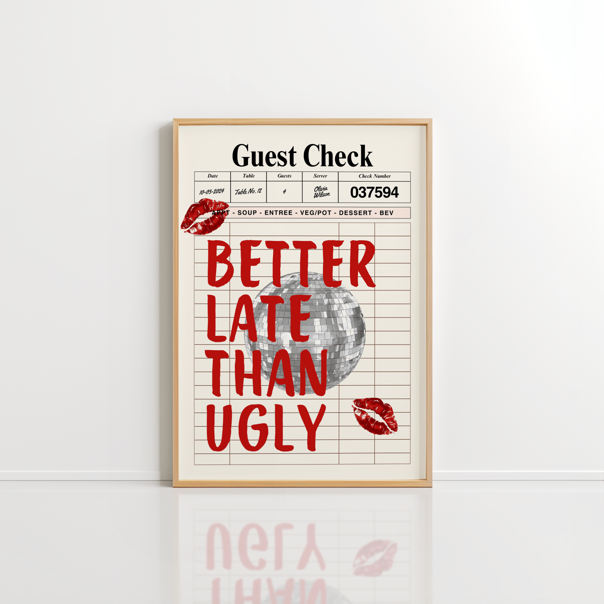 Better Late Than Ugly Wall Art – Red Girly Print