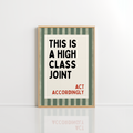 High Class Joint Wall Art – Funny Bar Quote