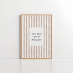 Slow Down Quote Print – Minimal Typography