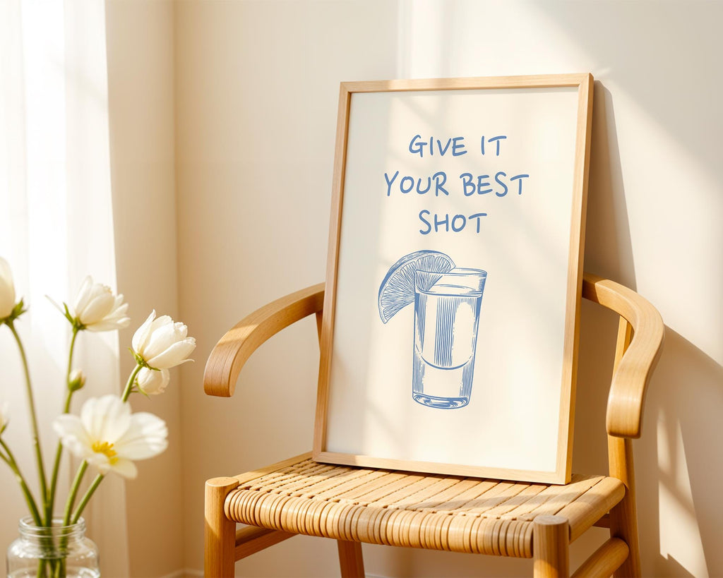 Blue Give It Your Best Shot Print Trendy Bar Cart Decor Tequila Print Blue Bar Cart Wall Art Modern Bar Cart Wall Art DIGITAL DOWNLOAD