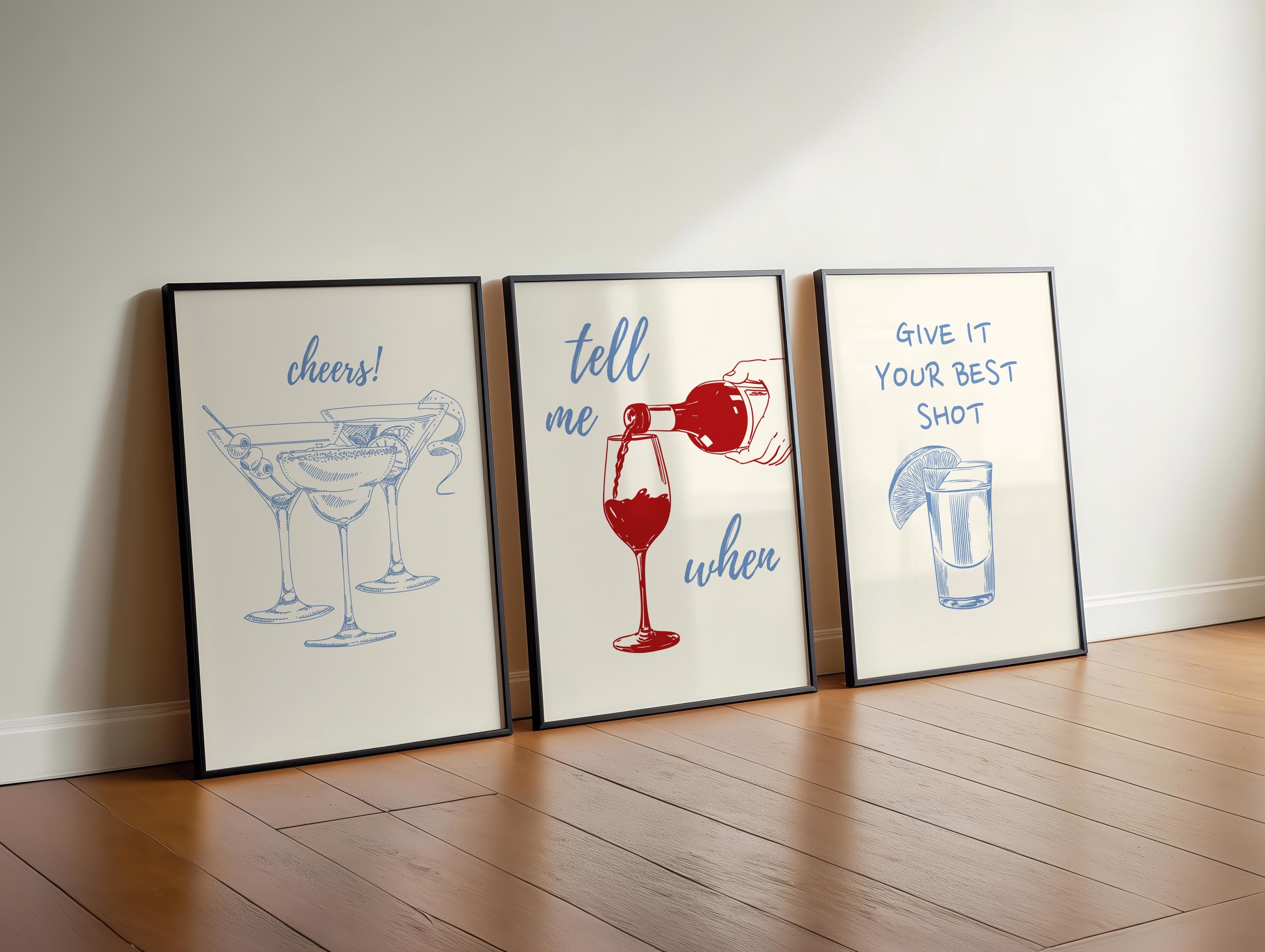 Blue Bar Cart Wall Art Set Of 3 Trendy Bar Cart Decor Tequila Print Give It Your Best Shot Tell me when Print Modern Bar Cart Print DIGITAL