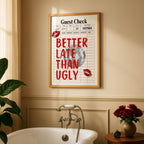 Better Late Than Ugly Red print Funky girly wall art Retro Guest Check print Trendy Preppy room decor Funny College Apartment decor DIGITAL
