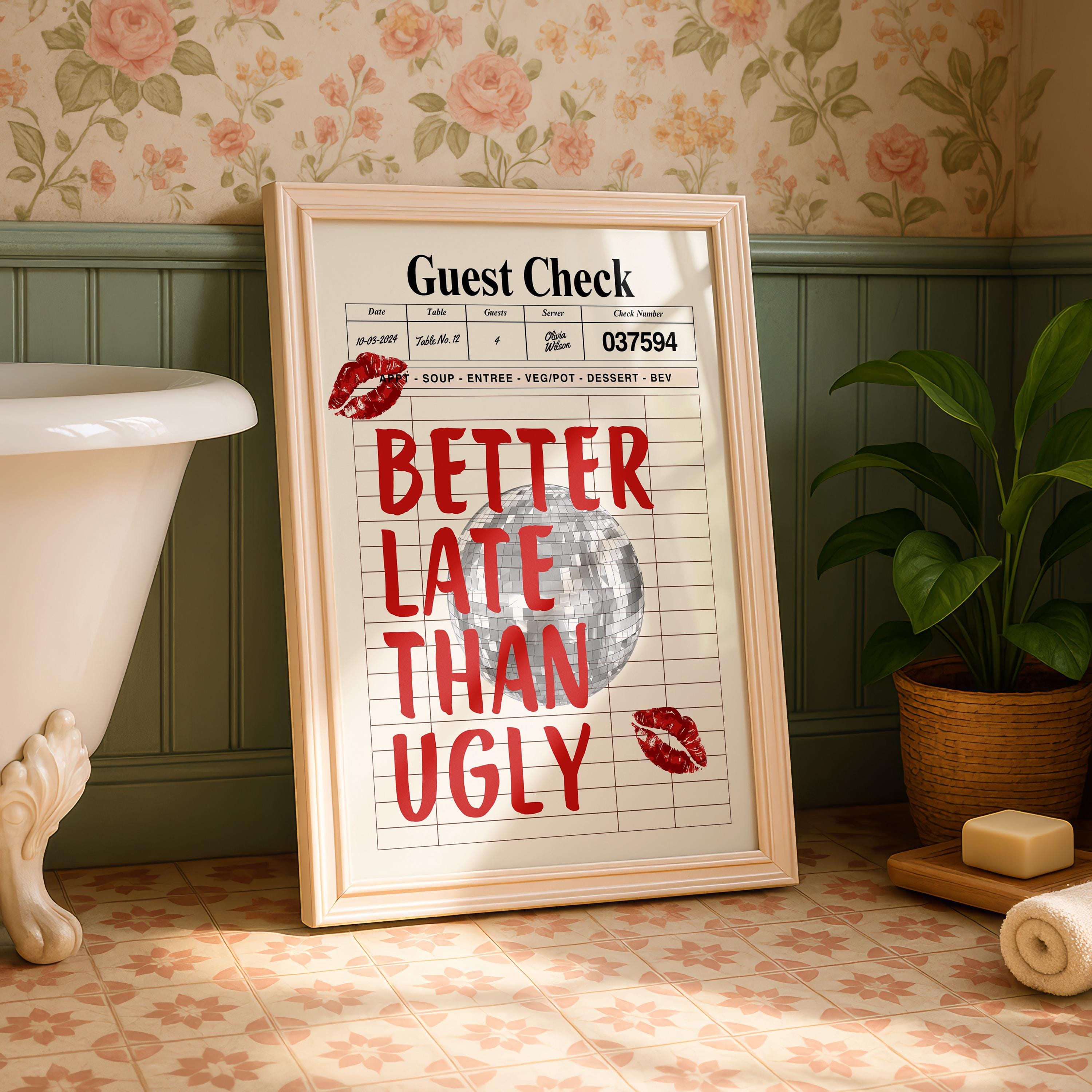 Better Late Than Ugly Red print Funky girly wall art Retro Guest Check print Trendy Preppy room decor Funny College Apartment decor DIGITAL