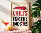Chillis For the Baddies Print Funny quote Kitchen, Chili Pepper Poster Trendy Retro Food Illustration Red Aesthetic Decor Digital Download