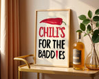 Chillis For the Baddies Print Funny quote Kitchen, Chili Pepper Poster Trendy Retro Food Illustration Red Aesthetic Decor Digital Download