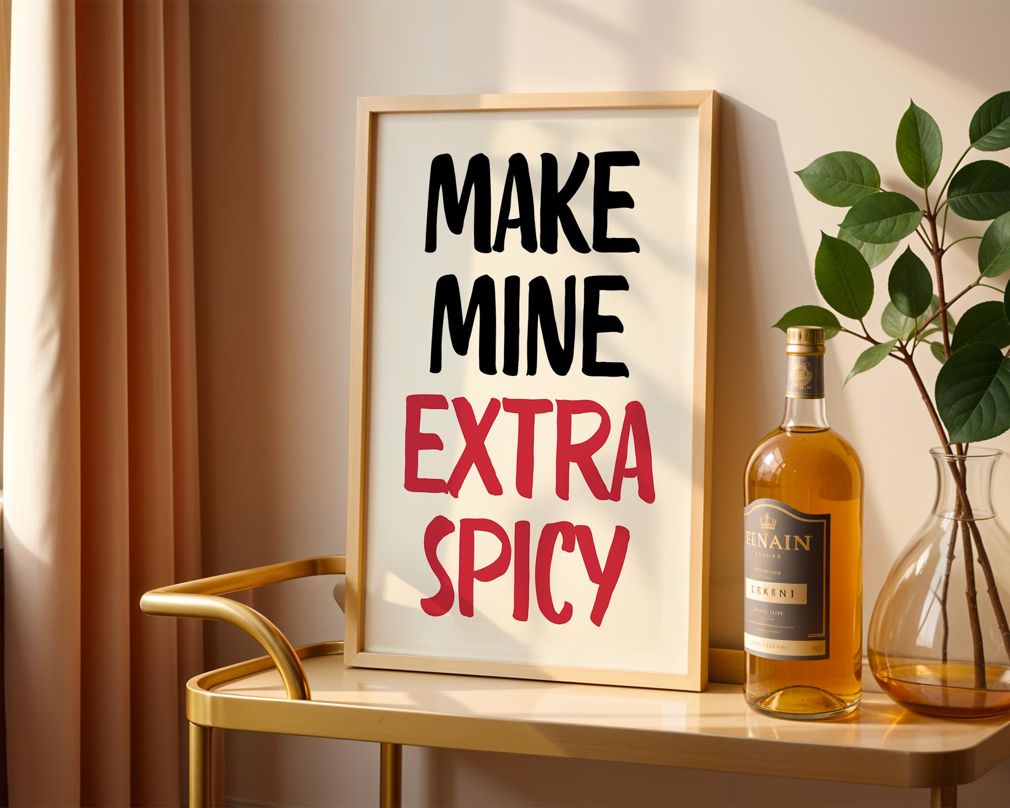 Make Mine Extra Spicy Print, Kitchen Wall Art Chili Pepper Poster, Trendy Retro Food Illustration Red Aesthetic Decor, Humor Quote Prints