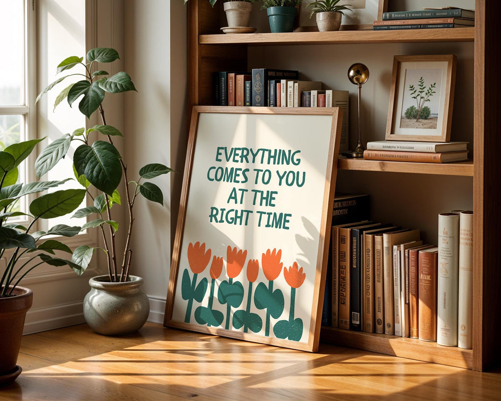 Everything Comes At The Right Time Poster, Motivational Quotes Typography, Green & Orange Wall Art, Self Motivation Print, DIGITAL DOWNLOAD