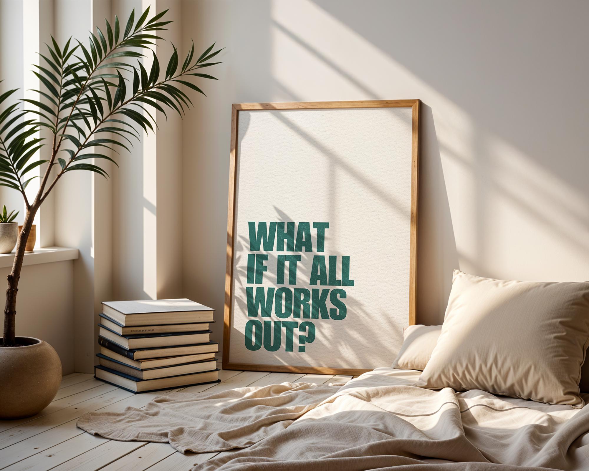 What If It All Works Out Wall Art Print, Green Retro Aesthetic Poster, Motivational Print, Apartment Decor Trendy Wall Art, DIGITAL DOWNLOAD