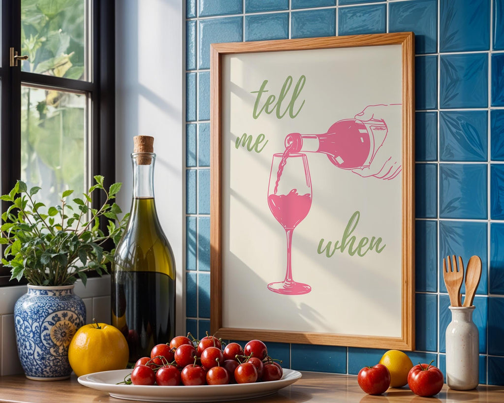 Tell Me When Retro Print, Kitchen Decor, Wine Lover Gift, Retro Bar Cart Print, Dining Room Wall Decor, Pink & Green Trendy Wall Art DIGITAL