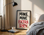 Make Mine Extra Spicy Print, Kitchen Wall Art Chili Pepper Poster, Trendy Retro Food Illustration Red Aesthetic Decor, Humor Quote Prints