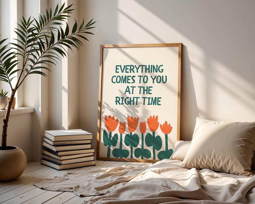 Everything Comes At The Right Time Poster, Motivational Quotes Typography, Green & Orange Wall Art, Self Motivation Print, DIGITAL DOWNLOAD