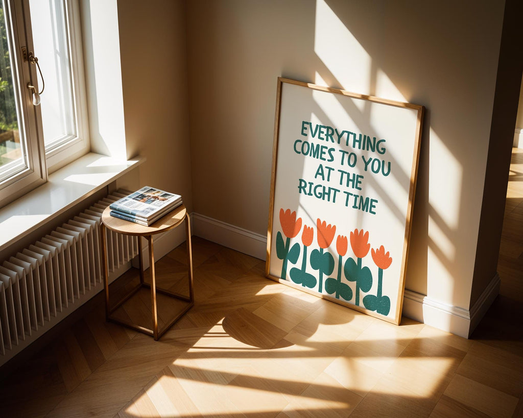 Everything Comes At The Right Time Poster, Motivational Quotes Typography, Green & Orange Wall Art, Self Motivation Print, DIGITAL DOWNLOAD