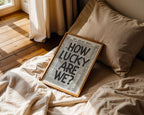 How Lucky Are We Retro Print, Black Wall Art Print, Retro Newspaper Poster, Trendy Wall Art, College Apartment Aesthetic, DIGITAL DOWNLOAD