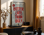 Better Late Than Ugly Newspaper Print, Red Trendy Wall Art, Retro Bedroom Poster, Red Chic Apartment Sassy Aesthetic Room Decor, DIGITAL