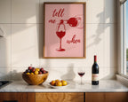 Tell Me When Retro Print, Kitchen Decor, Wine Lover Gift, Retro Bar Cart Print, Dining Room Wall Decor, Pink & Red Trendy Wall Art DIGITAL