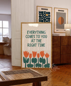 Everything Comes At The Right Time Poster, Motivational Quotes Typography, Green & Orange Wall Art, Self Motivation Print, DIGITAL DOWNLOAD