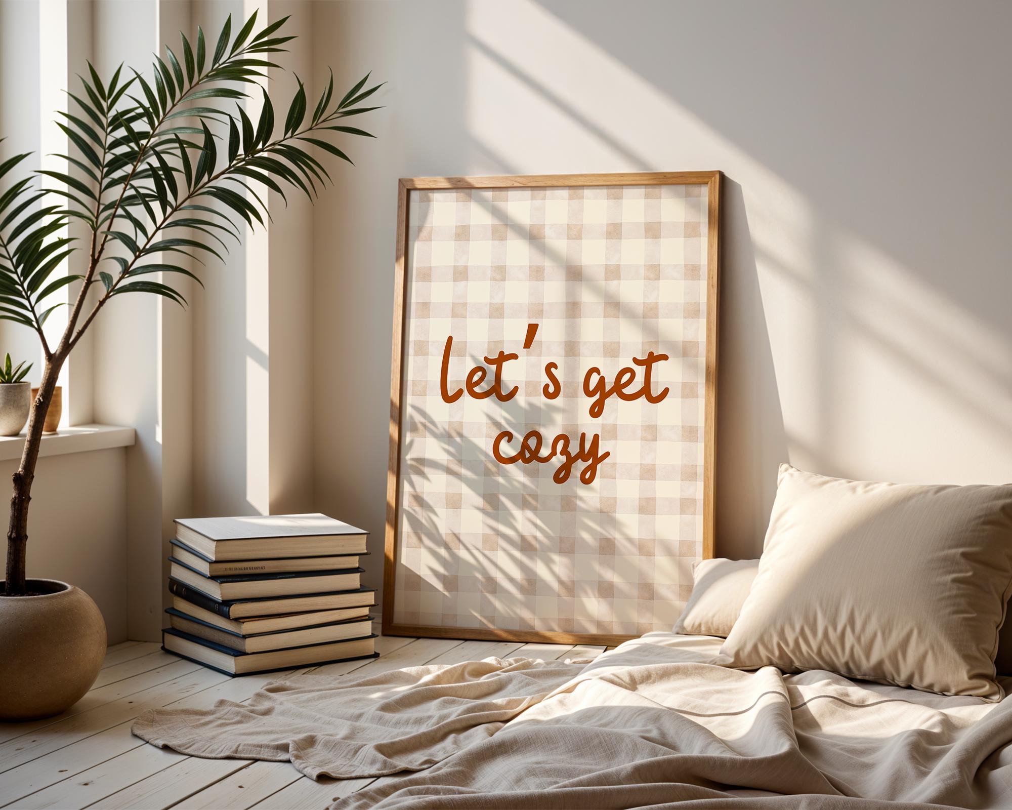 Let‘s Get Cozy Printable, Aesthetic Autumn Print, Brown Gingham Poster, Minimalist Fall Print, Cozy Bedroom Print, Modern Living Room Poster
