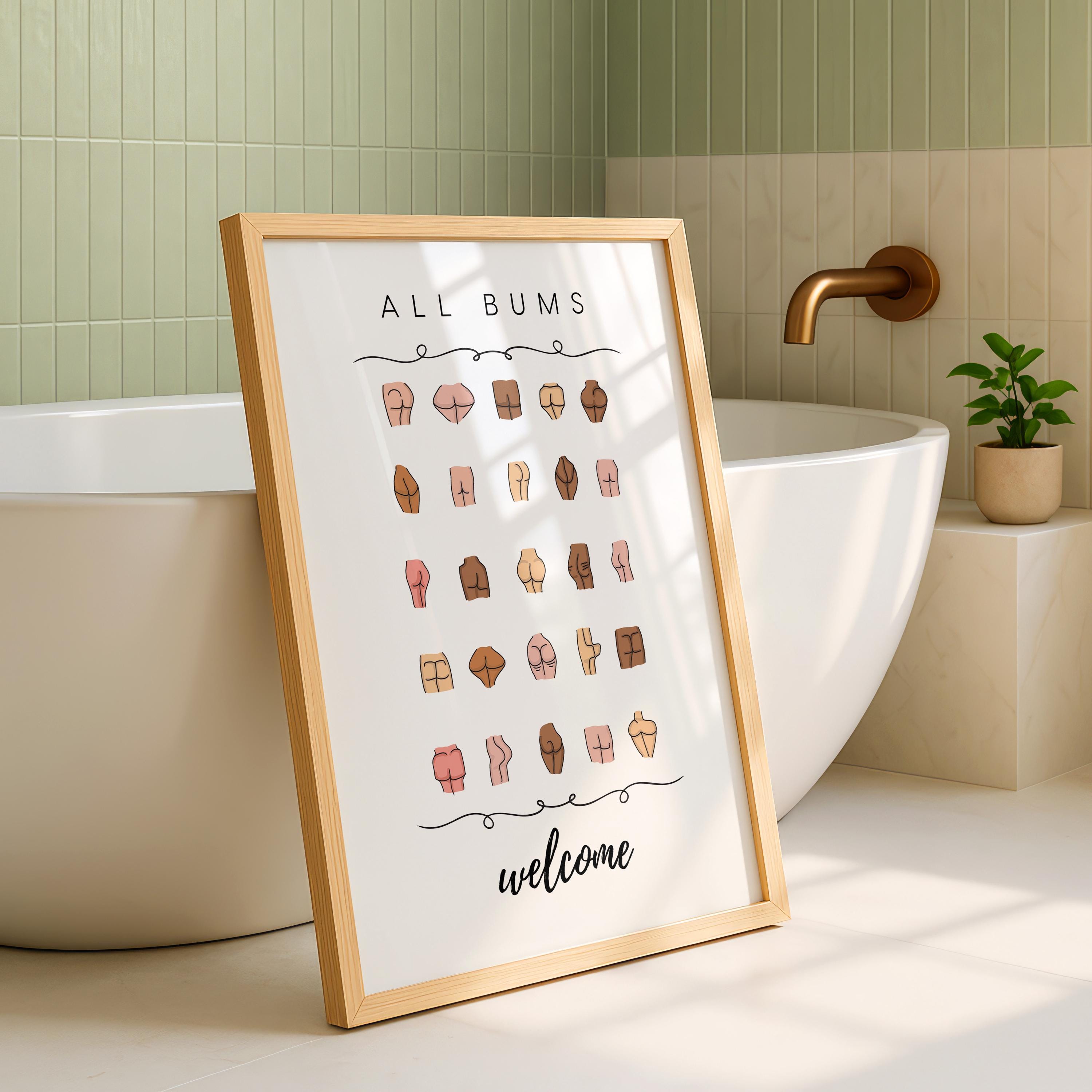 Funny Bathroom Wall Art, All Bums Welcome Poster, Cheeky Butt Collage Print, Body Positive Bathroom Sign, Quirky Home Decor DIGITAL