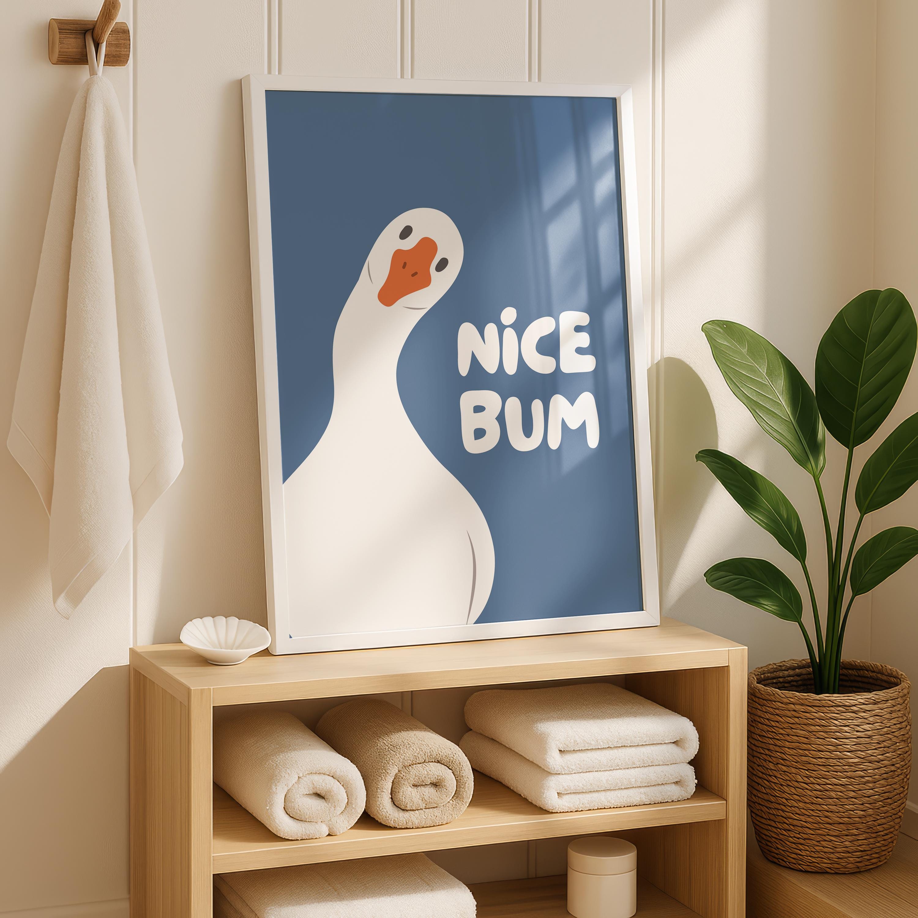 Nice Bum Cute Bathroom Wall Art Funny Bathroom Print Trendy Minimalist Cute Decor blue Funny Bathroom Wall Art Print Silly Goose Print