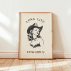 Long Live Cowgirls Wall Art Print, Western Cowgirl Poster, Rustic Farmhouse Rodeo Decor, Vintage Country Boho Digital Wall Art Gift