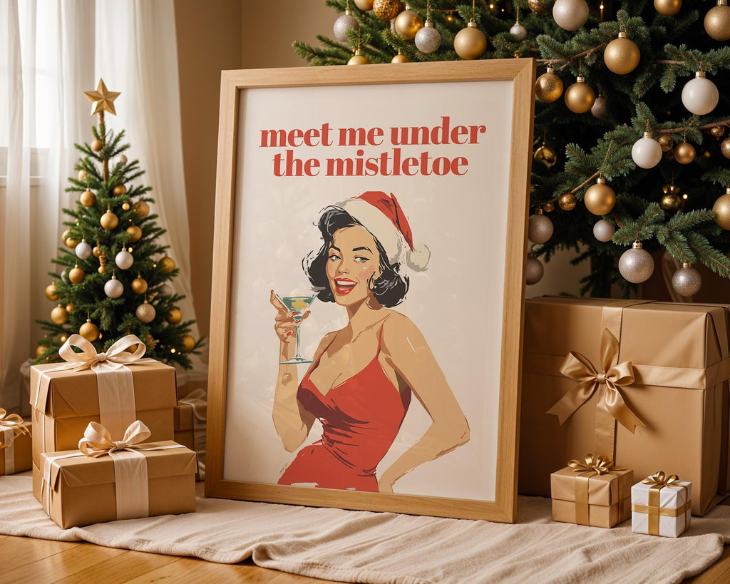 Meet Me Under The Mistletoe, Funny Retro Christmas Wall Art Print, Pin Up Holiday Cocktail Poster, Vintage Santa Bar Cart Decor DIGITAL