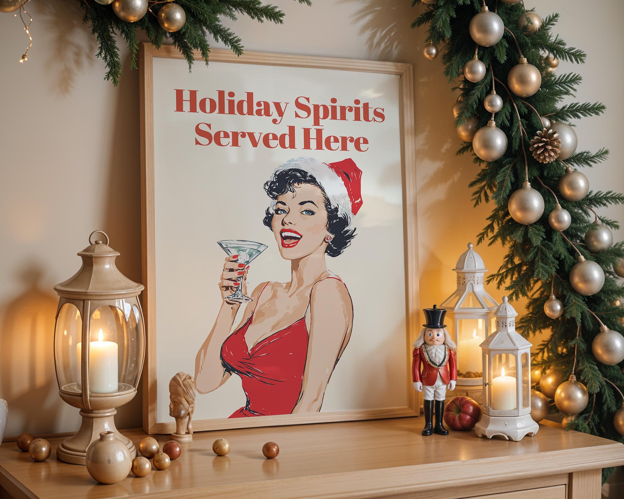 Holiday Spirits Served Here Print, Funny Retro Christmas Wall Art, Pin Up Cocktail Poster, Vintage Santa Holiday Bar Cart Decor Gift DIGITAL