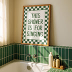 This Shower Is for Singing Print, Funny Bathroom Wall Art, Retro Checkerboard Poster, Green Check Print, Humorous Home Decor Gift, DIGITAL