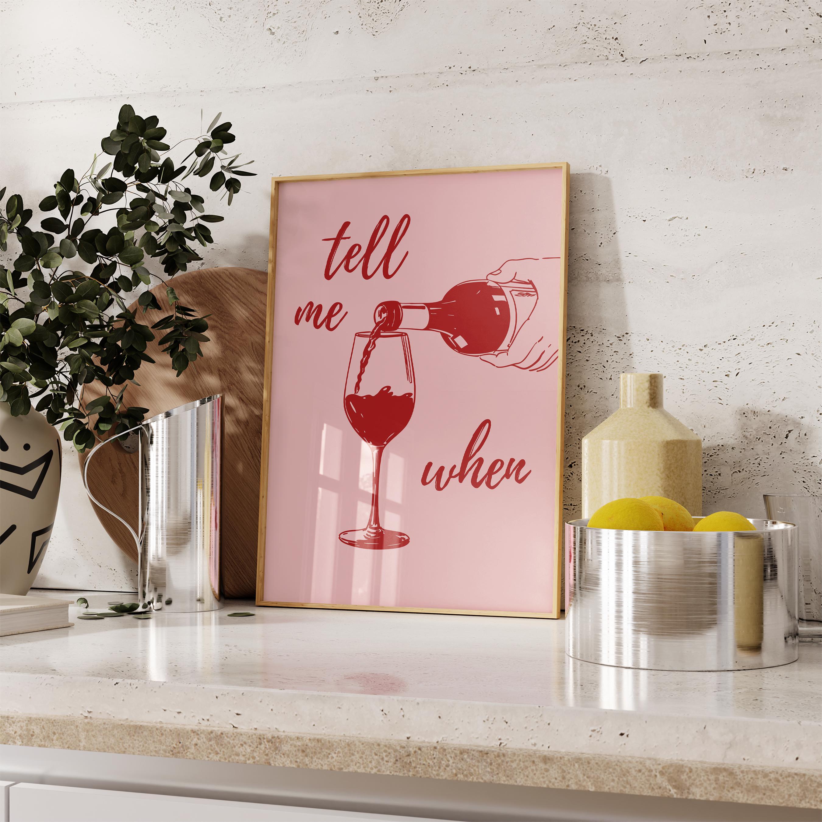 Tell Me When Retro Print, Kitchen Decor, Wine Lover Gift, Retro Bar Cart Print, Dining Room Wall Decor, Pink & Red Trendy Wall Art DIGITAL