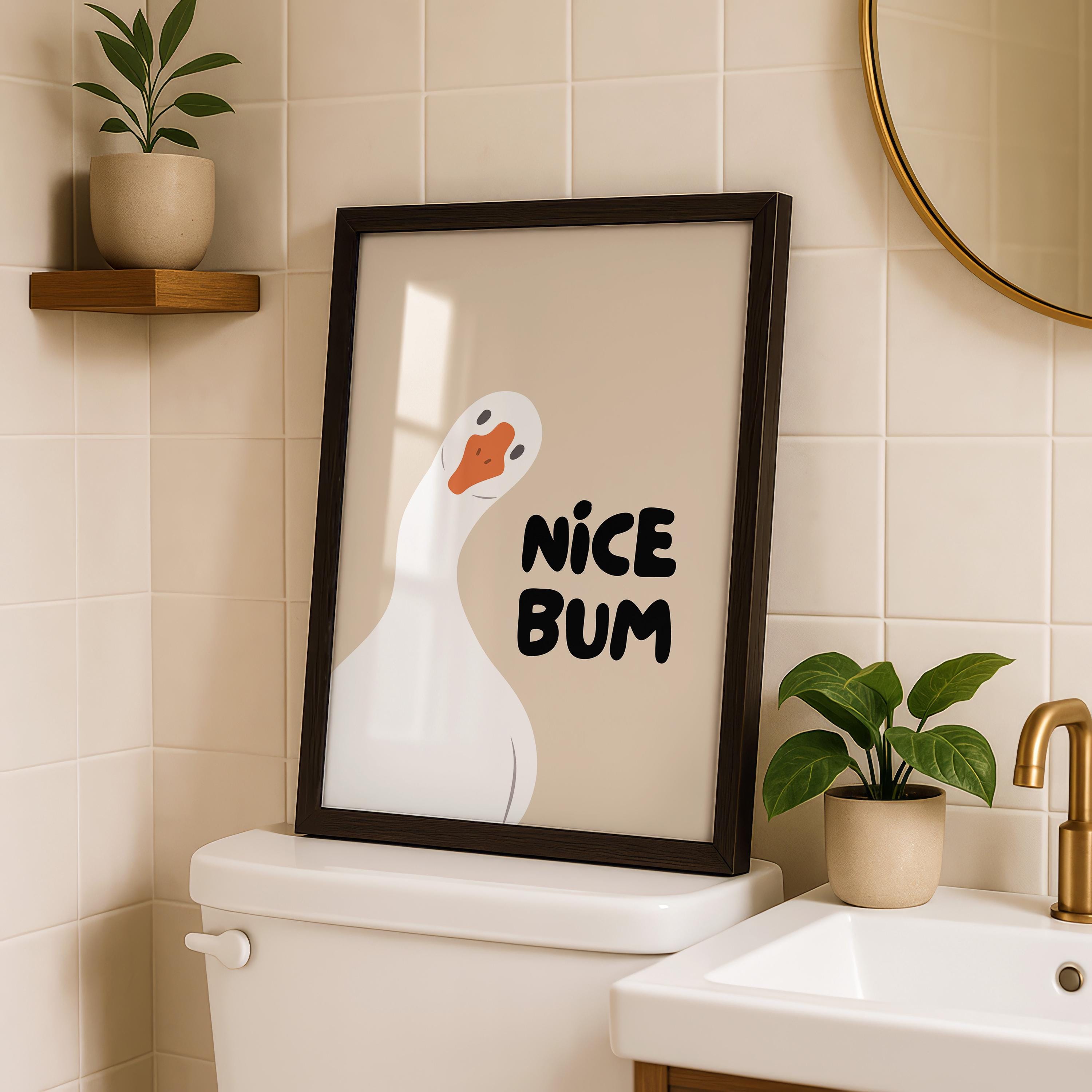Nice Bum Cute Bathroom Wall Art Funny Bathroom Print Trendy Minimalist Cute Decor beige Funny Bathroom Wall Art Print Silly Goose Print
