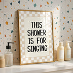 This Shower Is for Singing Print, Funny Bathroom Wall Art, Retro Checkerboard Poster, Beige Check Print, Humorous Home Decor Gift, DIGITAL