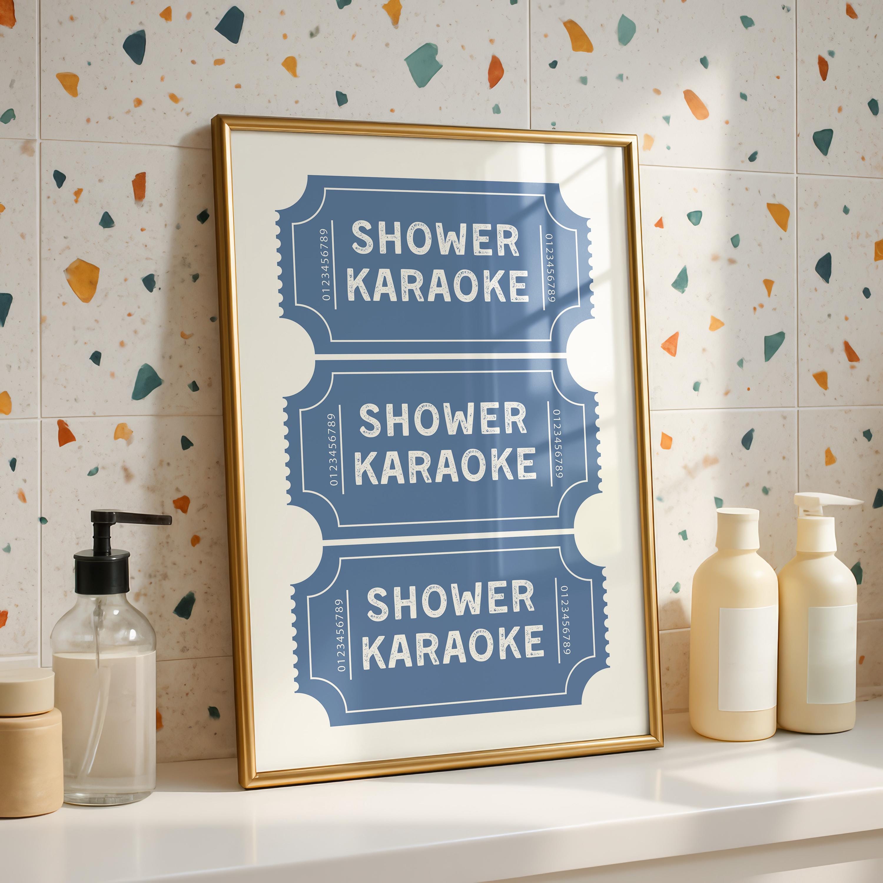 Shower Karaoke Print, Funny Bathroom Wall Art, Blue Ticket Poster, Retro Bathroom Decor, Humorous Wall Art Gift, DIGITAL DOWNLOAD