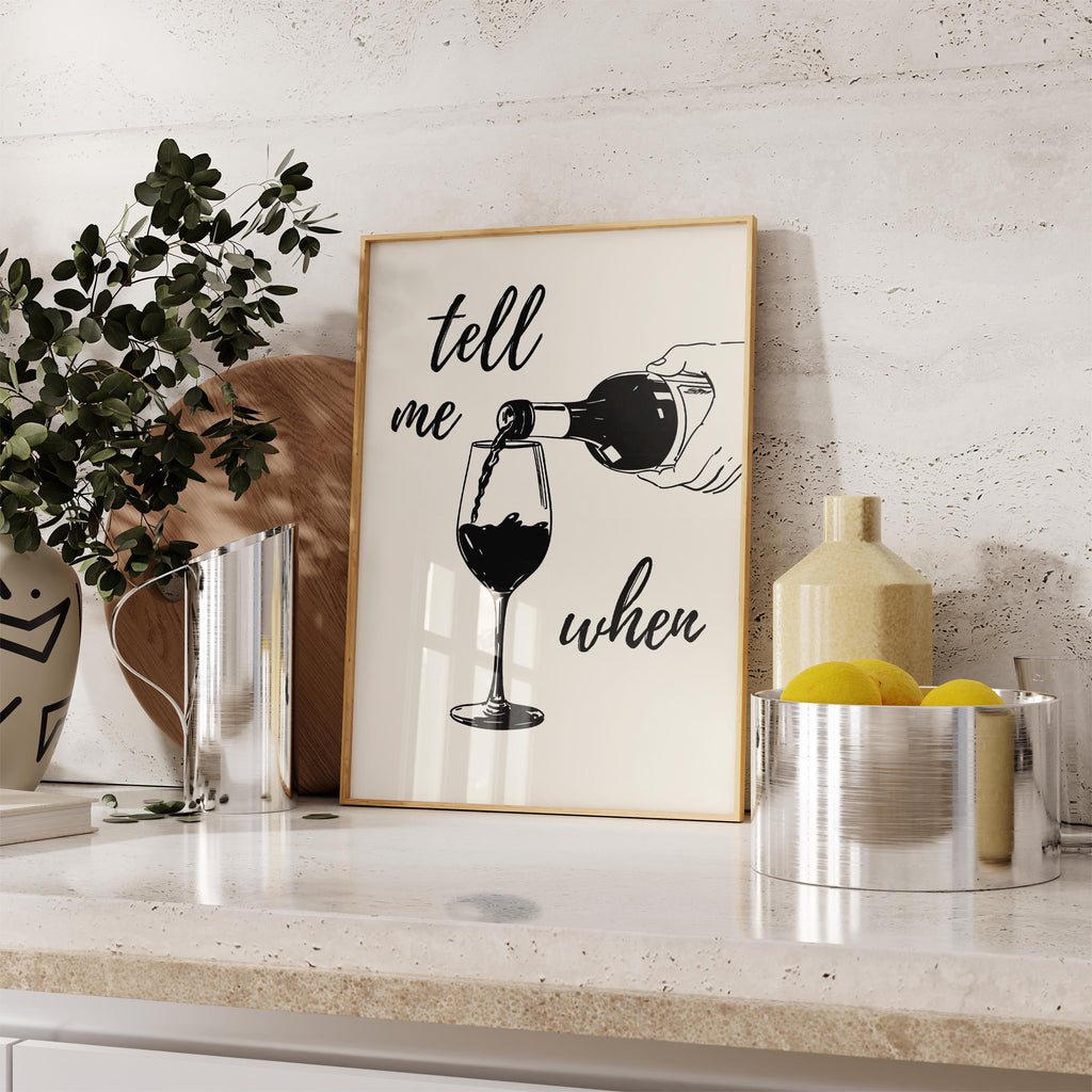 Tell Me When Poster Retro Wine Print, Cheers Printable Art Black Trendy Wall Art, Cin Cin Poster, Black Bar Cart Decor Fun Wall Art DIGITAL