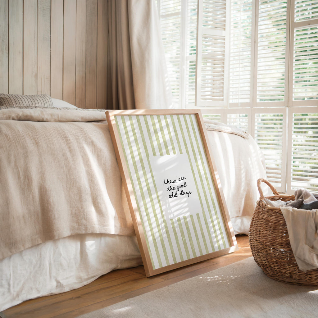 These Are The Good Old Days Print, Minimal Handwritten Quote Art, Green Stripe Aesthetic Poster, Scandinavian Wall Decor Digital Download