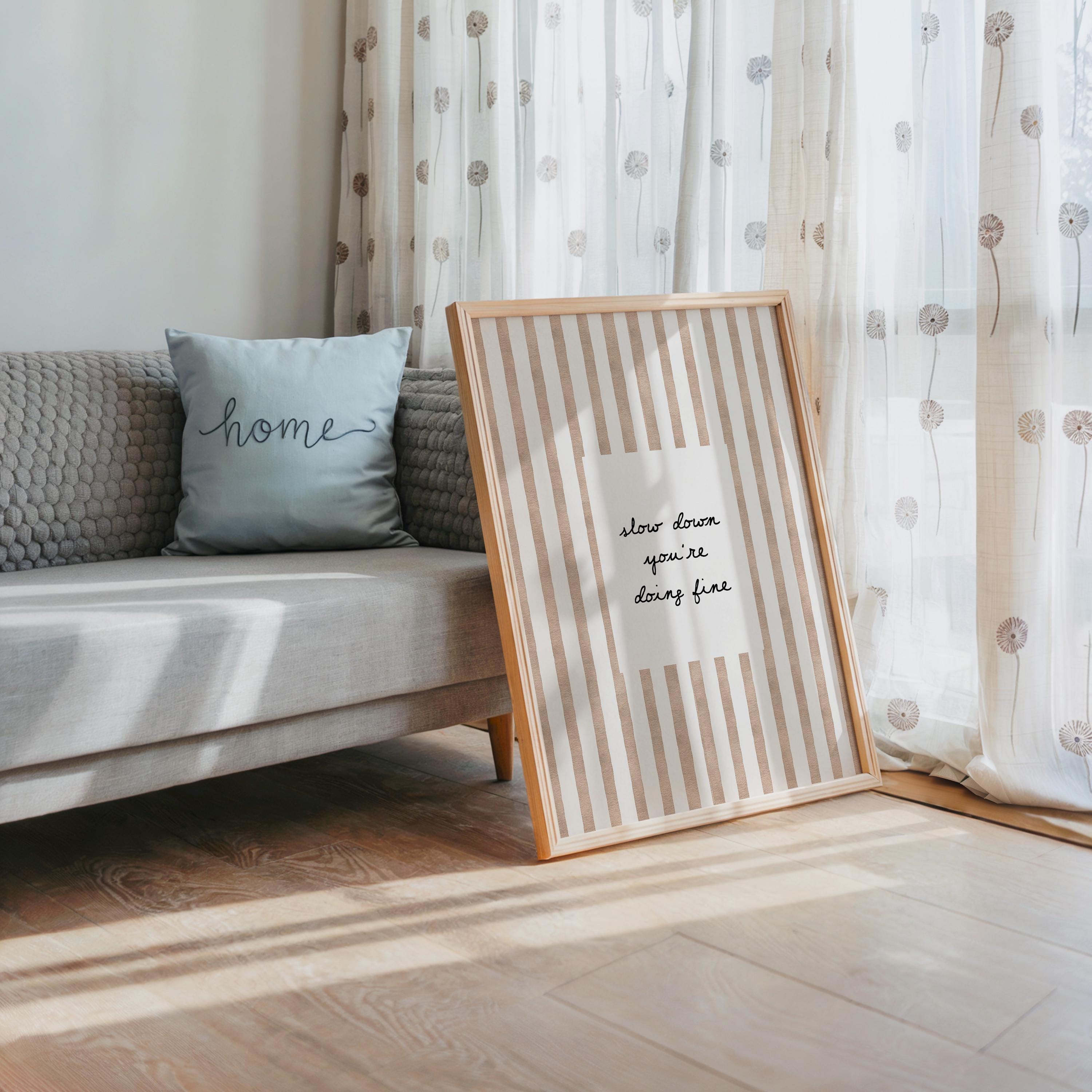 Slow Down You’re Doing Fine Print, Minimalist Quote Wall Art, Beige Striped Poster, Calm Home Decor, Neutral Typography Printable, DIGITAL