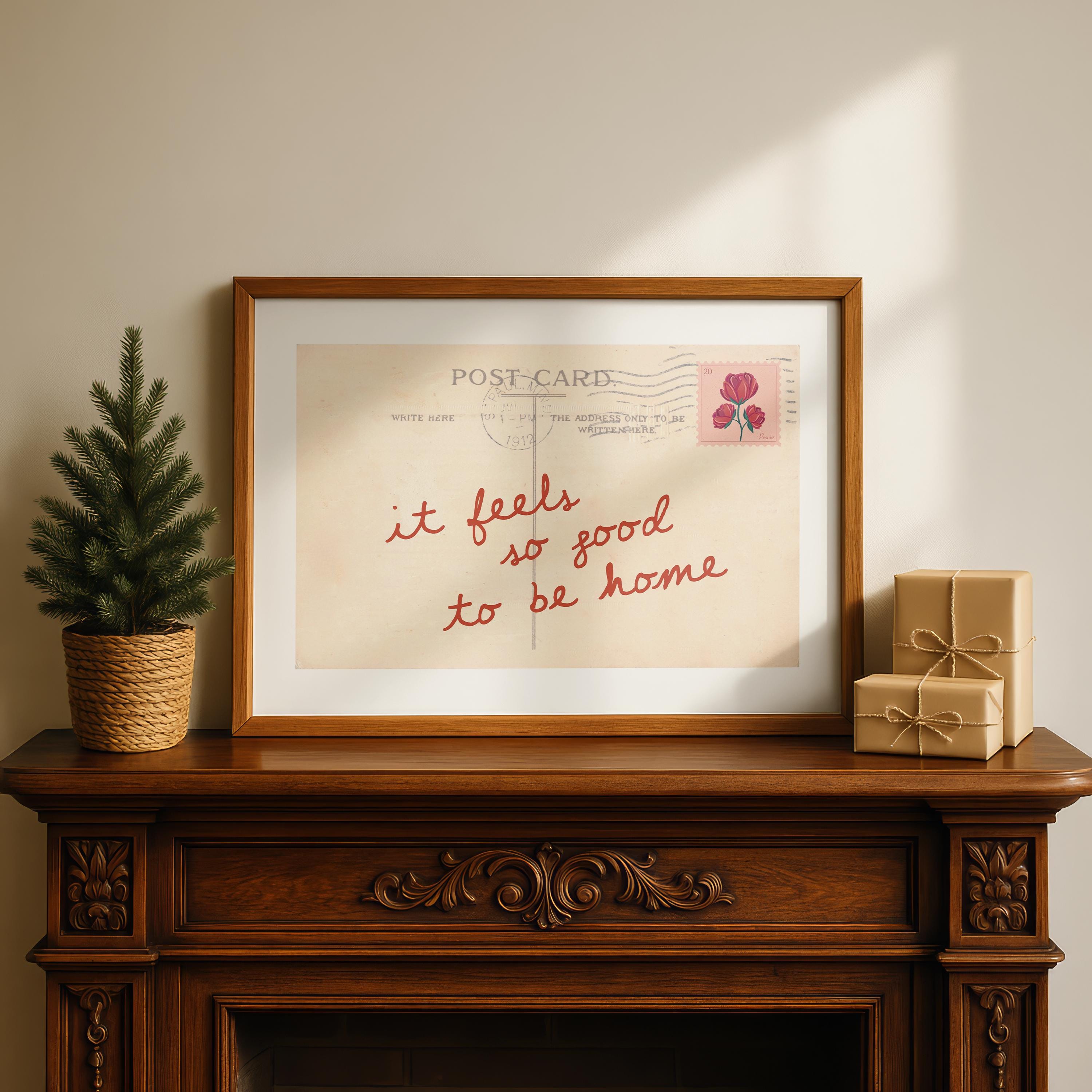 Vintage Postcard It Feels So Good To Be Home Print, Retro Handwritten Quote Poster, Neutral Wall Art, Cozy Home Decor, Printable DIGITAL