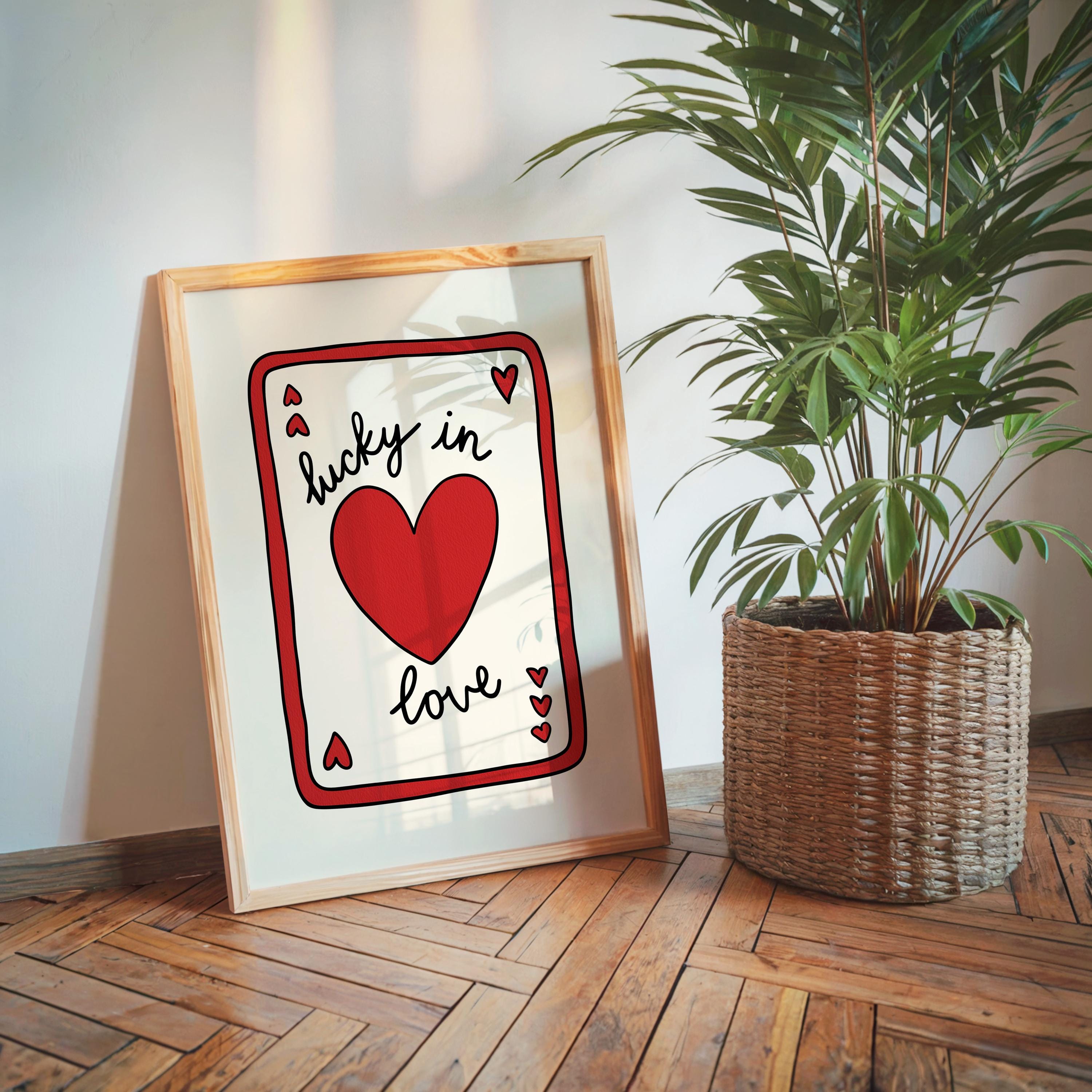 Lucky in Love Wall Art, Playing Card Heart Print, Valentine’s Day Poster, Cute Romantic Typography, Red Minimal Digital Download