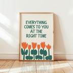 Everything Comes At The Right Time Poster, Motivational Quotes Typography, Green & Orange Wall Art, Self Motivation Print, DIGITAL DOWNLOAD