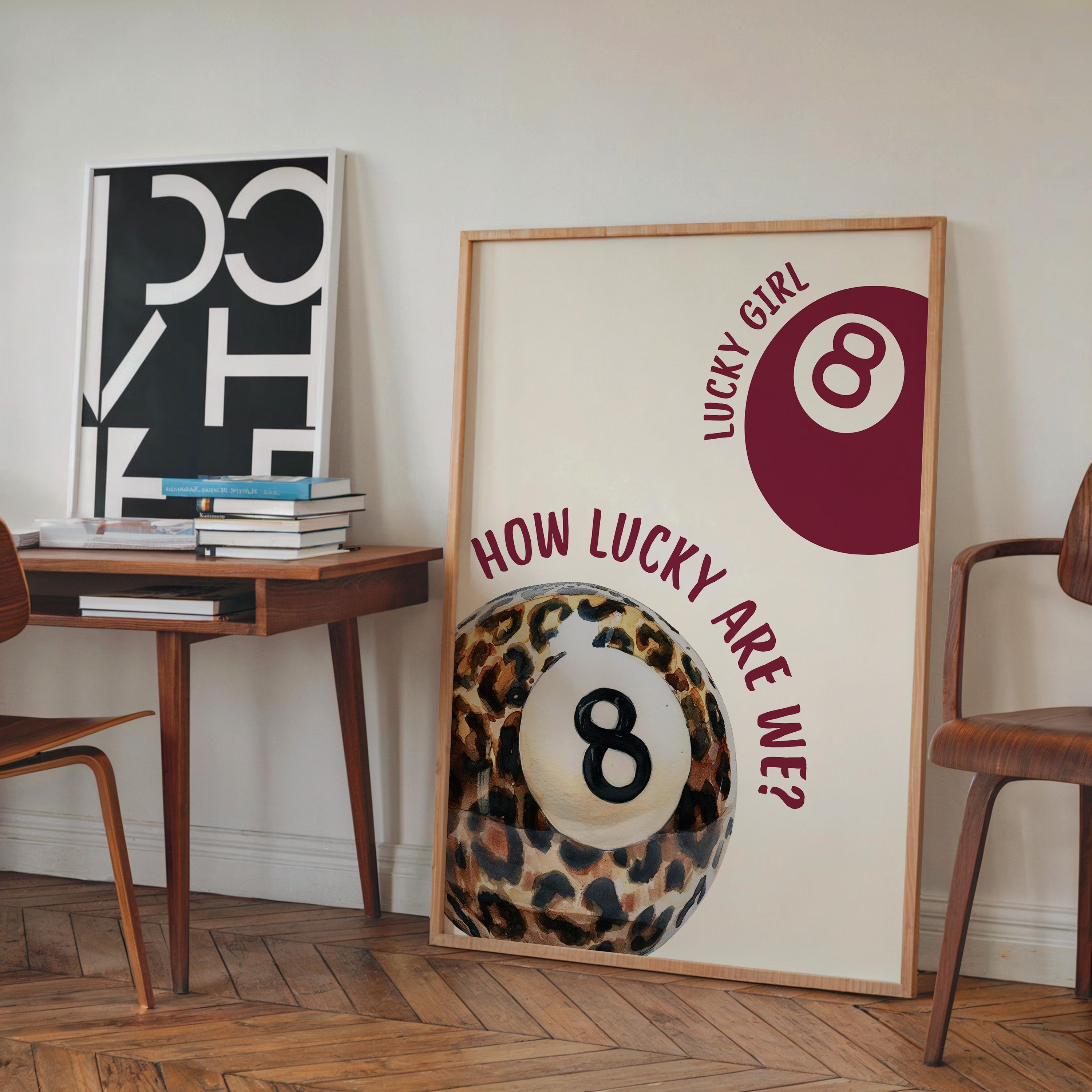 Lucky Girl 8 Ball Wall Art, Burgundy Leopard Print Poster, How Lucky Are We Quote, Bold Preppy Chic Decor, Trendy Printable Art